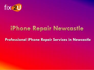 I phone repair newcastle