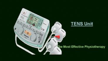 TENS Unit for Effective Physiotherapy Session