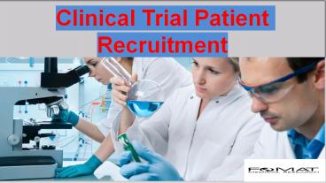 Clinical Trial Patient Recruitment