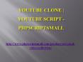 YouTube clone | YouTube script –phpscriptsmall PowerPoint PPT Presentation