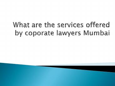 Corporate Lawyers Mumbai (1)