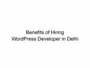Benefits of Hiring WordPress Developer in Delhi