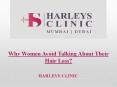 Why Women Avoid Talking About Their Hair Loss? PowerPoint PPT Presentation