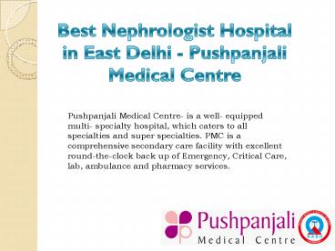 Best Nephrologist in East Delhi - Dr Garima Aggarwal
