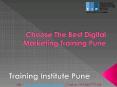 Digital Marketing Training Institute Pune | Digital Marketing Courses in Pune | Digital Marketing Classes in Pune PowerPoint PPT Presentation