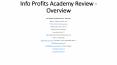 Info Profits Academy Review and Bonus PowerPoint PPT Presentation