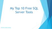 My Top 10 Free SQL Server Tools