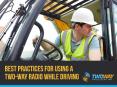 Best Practices For Using A Two-Way Radio While Driving PowerPoint PPT Presentation
