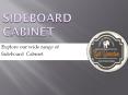 Sideboard Cabinet PowerPoint PPT Presentation