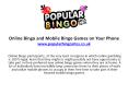 Online Bingo and Mobile Bingo Games on Your Phone PowerPoint PPT Presentation