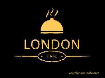 London Cafe