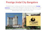Prestige Jindal City Tumkur Road Bangalore