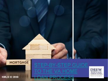 Step-by-Step Guide to the VA Home Loan Process