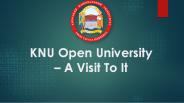KNU Open University – A Visit To It