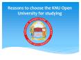 Reasons to choose the KNU Open University for studying PowerPoint PPT Presentation