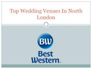 Top Wedding Venues In North London