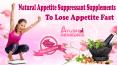 Natural Appetite Suppressant Supplements To Lose Appetite Fast PowerPoint PPT Presentation