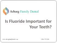 Is Fluoride Important for Your Teeth?
