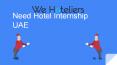 Searching For Hotel Internship UAE? PowerPoint PPT Presentation