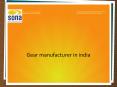 Matters to Look Upon while Looking for a Gear Manufacturer in India PowerPoint PPT Presentation