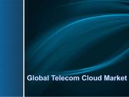 Global Telecom Cloud Market