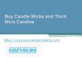 ​​Buy Candle Wicks and Thick Wick Candles - Cozyourscandlemaking.com