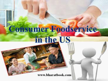 Consumer Foodservice in the US