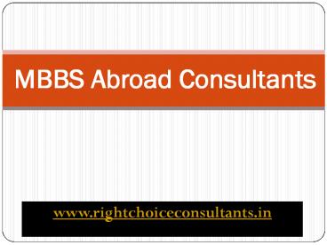 mbbs abroad consultants to study mbbs