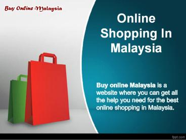 Online Shopping In Malaysia