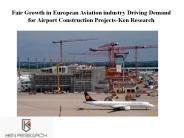 Italy aviation sector,  France aviation sector-Ken Research