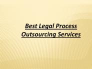 Best Legal Process Outsourcing Services