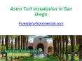 Astro Turf Installation in San Diego - Fivestarturfcommercial.com PowerPoint PPT Presentation