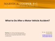 What to Do After a Motor Vehicle Accident?