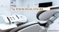 Top 10 Dental Schools in the USA PowerPoint PPT Presentation
