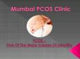 PCOS – One Of The Major Causes Of Infertility PowerPoint PPT Presentation