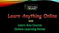 Learn Any Course PowerPoint PPT Presentation