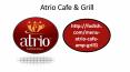 Atrio Cafe & Grill PowerPoint PPT Presentation