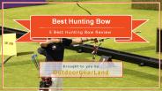 Best Hunting Bow