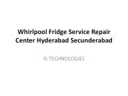 Whirlpool Fridge Service Repair Center Hyderabad Secunderabad (1)