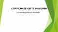 Corporate Christmas gifts in Mumbai | Corporate Christmas gifts  | Corporate Christmas gifts -Corporate gifts | Corporate Gifts in Mumbai PowerPoint PPT Presentation