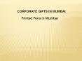 Printed Pens in Mumbai | Advertising Pens in Mumbai | Corporate Gifts in Mumbai PowerPoint PPT Presentation