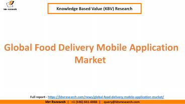 Global Food Delivery Mobile Application Market Trends