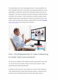 Enterprise Video Communications Through Video Conferencing Is Super Easy