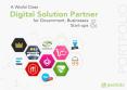 A world ClassDigital Solution Partner for Government,Businesses & Start- ups