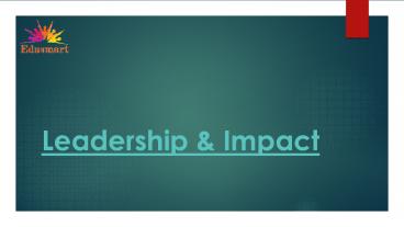 Leadership & Impact