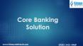 Core Banking Solution PowerPoint PPT Presentation