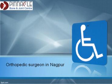 Orthopedic Surgeon in Nagpur