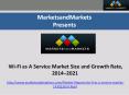 Wi-Fi as A Service Market Size and Growth Rate, 2014–2021 PowerPoint PPT Presentation