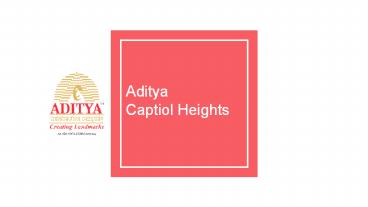 Aditya Constructions Hyderabad| Aditya Capitol Heights 3 BHK Apartment for sale at Hitec City,Hyderabad