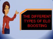 THE DIFFERENT TYPES OF ELO BOOSTING